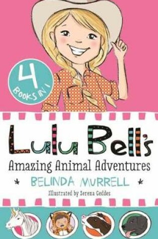 Cover of Lulu Bell's Amazing Animal Adventures