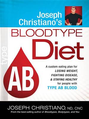 Book cover for Joseph Christiano's Bloodtype Diet AB