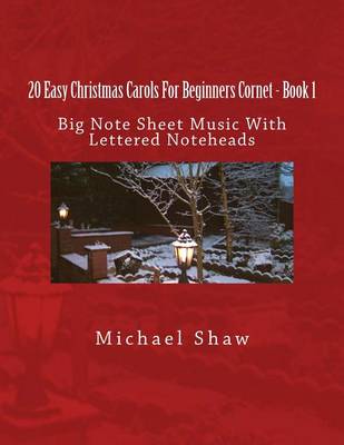 Book cover for 20 Easy Christmas Carols For Beginners Cornet - Book 1