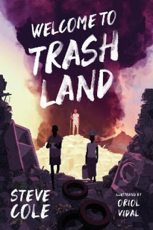 Cover of Welcome to Trashland