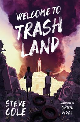 Book cover for Welcome to Trashland