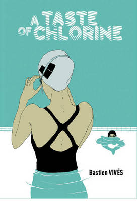 Book cover for A Taste of Chlorine