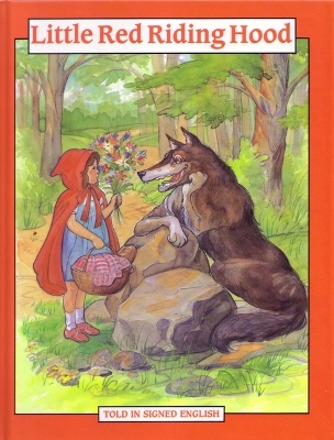 Book cover for Little Red Riding Hood – Told in Signed English