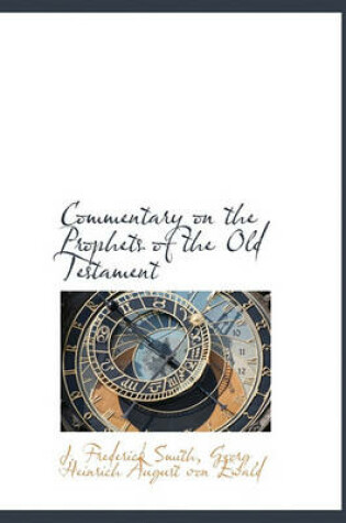 Cover of Commentary on the Prophets of the Old Testament