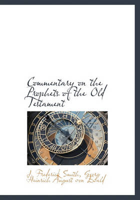 Book cover for Commentary on the Prophets of the Old Testament