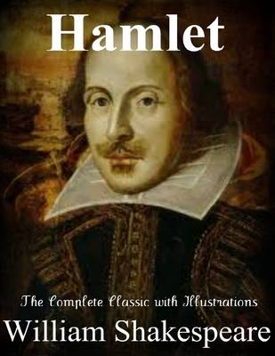 Book cover for Hamlet - The Complete Classic with Illustrations