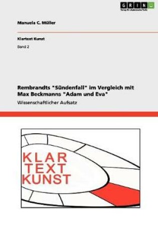 Cover of Rembrandts "Sundenfall" im Vergleich mit Max Beckmanns "Adam und Eva"