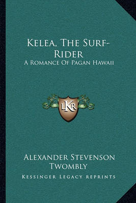 Book cover for Kelea, The Surf-Rider