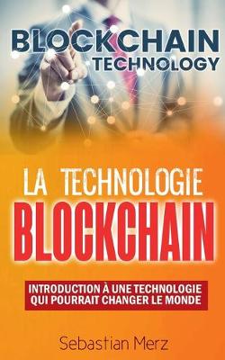 Book cover for La Technologie Blockchain