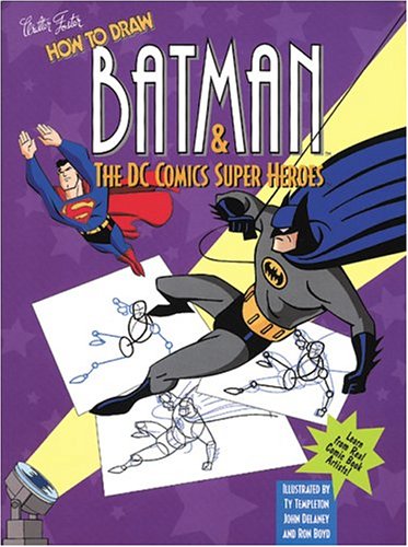 Book cover for How to Draw Batman & the DC Comics Super Heroes