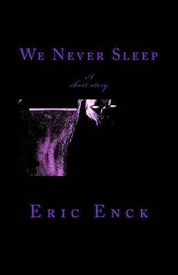 Book cover for We Never Sleep