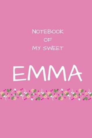 Cover of Notebook of my sweet Emma