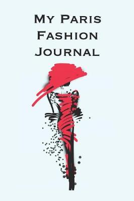 Book cover for My Paris Fashion Journal