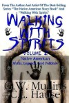 Book cover for Walking With Spirits Volume 2 Native American Myths, Legends, And Folklore
