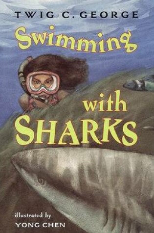 Cover of Swimming with Sharks