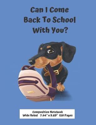 Book cover for Can I Come Back To School With You?