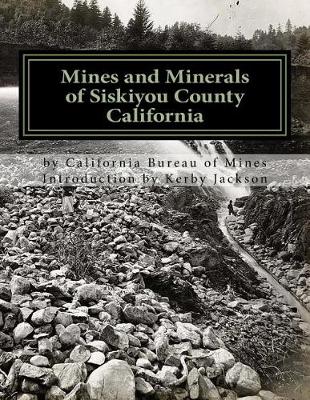 Book cover for Mines and Minerals of Siskiyou County California