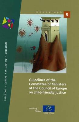 Book cover for Guidelines of the Committee of Ministers of the Council of Europe on child-friendly justice