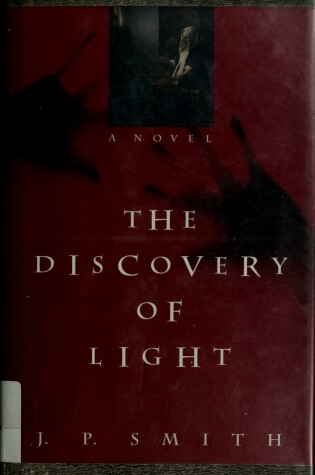 Cover of The Smith J.P. : Discovery of Light