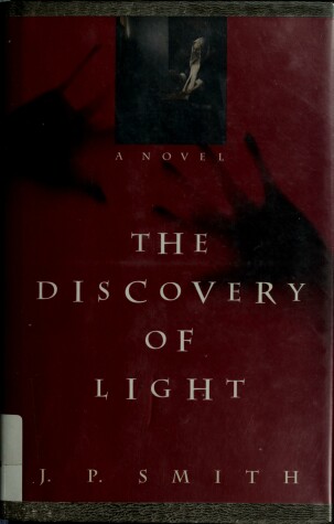 Book cover for The Smith J.P. : Discovery of Light