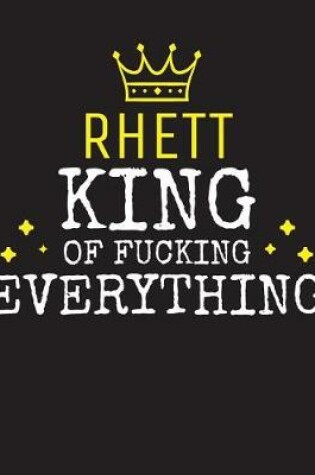 Cover of RHETT - King Of Fucking Everything