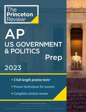 Book cover for Princeton Review AP U.S. Government & Politics Prep, 2023