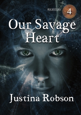 Book cover for Our Savage Heart