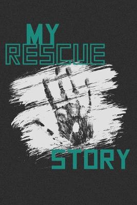 Book cover for My Rescue Story Christian Journal