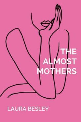 Cover of The Almost Mothers