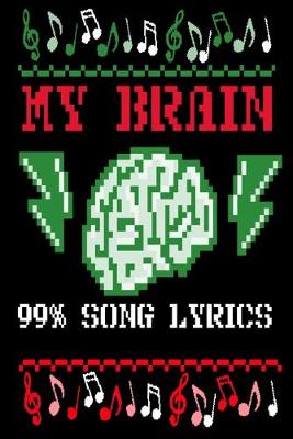 Book cover for My Brain - 99% Song Lyrics