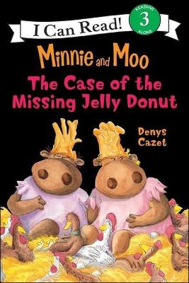 Book cover for Minnie and Moo and the Case of the Missing Jelly Donut