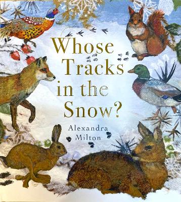 Book cover for Whose Tracks in the Snow?