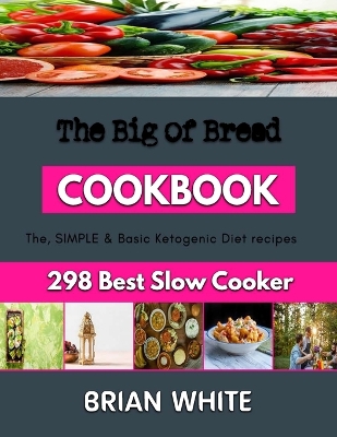 Book cover for The Big of Bread