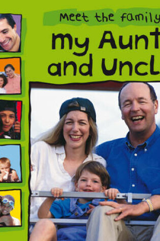 Cover of Meet The Family: My Aunt and Uncle