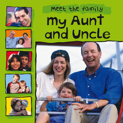 Book cover for Meet The Family: My Aunt and Uncle