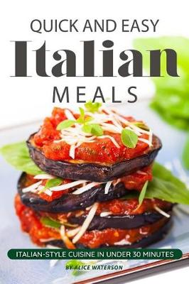 Book cover for Quick and Easy Italian Meals