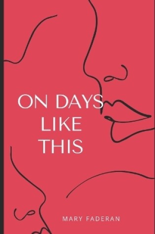 Cover of On Days Like This