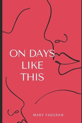 Book cover for On Days Like This