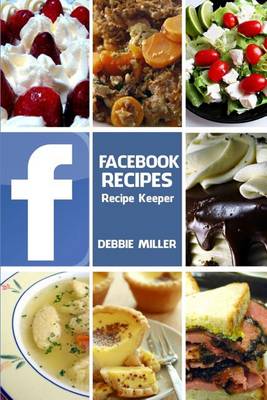 Book cover for Facebook Recipes