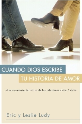 Cover of Cuando Dios escribe tu historia de amor