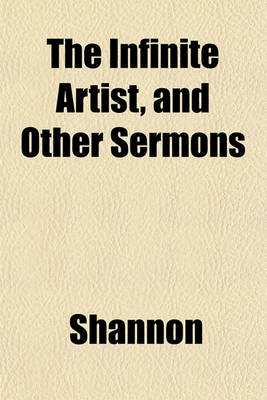Book cover for The Infinite Artist, and Other Sermons