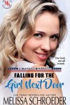 Book cover for Falling For the Girl Next Door