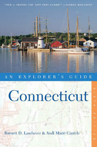 Cover of Connecticut: An Explorer's Guide