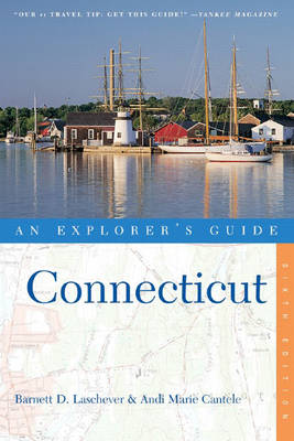 Book cover for Connecticut: An Explorer's Guide