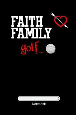 Cover of Faith Family Golf