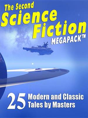 Book cover for The Second Science Fiction Megapack (R)
