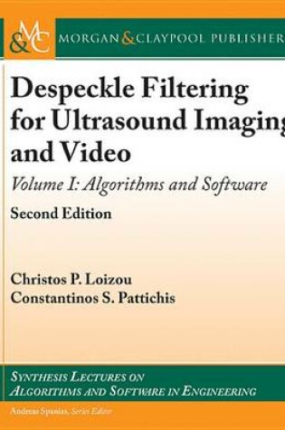 Cover of Despeckle Filtering for Ultrasound Imaging and Video