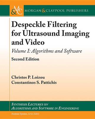 Cover of Despeckle Filtering for Ultrasound Imaging and Video