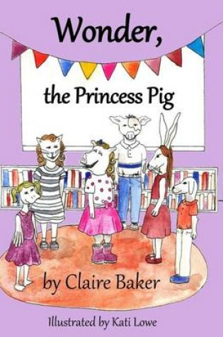 Cover of Wonder, the Princess Pig