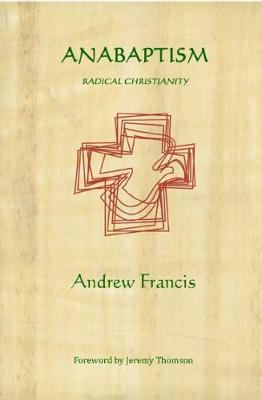 Book cover for Anabaptism: Radical Christianity